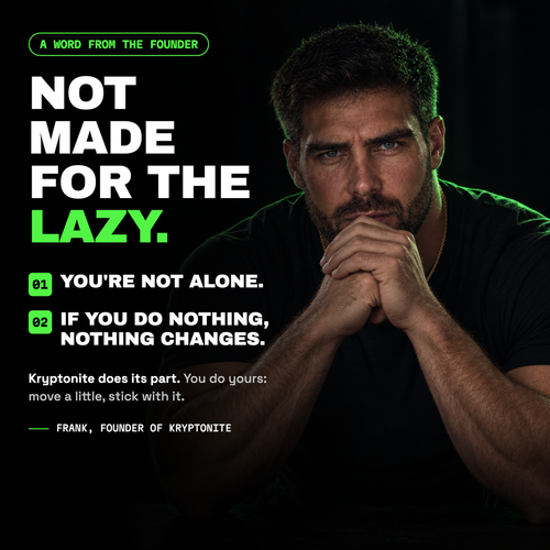 A word from the founder: not made for the lazy
